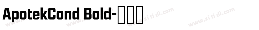 ApotekCond Bold字体转换